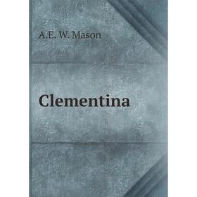 

Книга Clementina