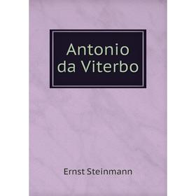 

Книга Antonio da Viterbo
