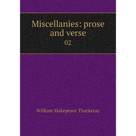 

Книга Miscellanies: prose and verse02