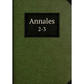 

Книга Annales 2-3