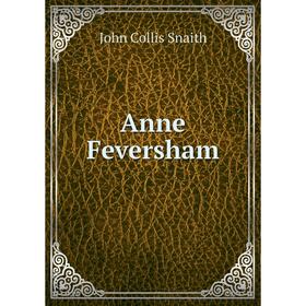 

Книга Anne Feversham