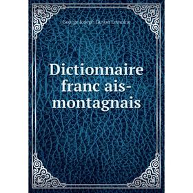 

Книга Dictionnaire français-montagnais
