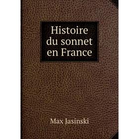 

Книга Histoire du sonnet en France