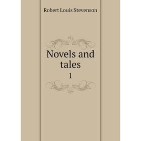 

Книга Novels and tales 1