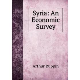 

Книга Syria: An Economic Survey