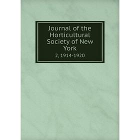 

Книга Journal of the Horticultural Society of New York2, 1914-1920