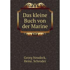 

Книга Das kleine Buch von der Marine