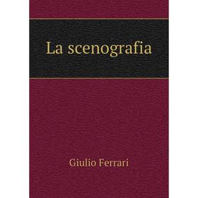 

Книга La scenografia