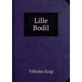 

Книга Lille Bodil