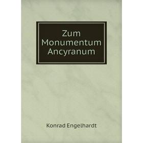 

Книга Zum Monumentum Ancyranum