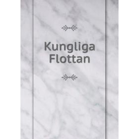

Книга Kungliga Flottan