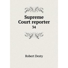 

Книга Supreme Court reporter 34