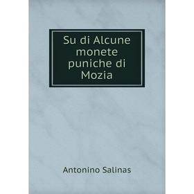 

Книга Su di Alcune monete puniche di Mozia