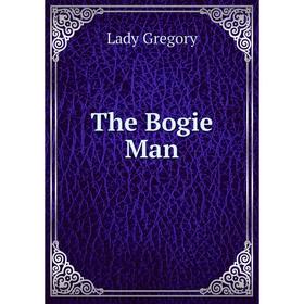 

Книга The Bogie Man