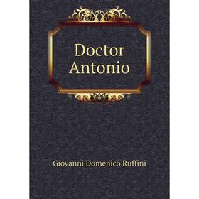 

Книга Doctor Antonio
