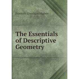 

Книга The Essentials of Descriptive Geometry