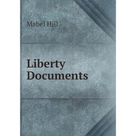 

Книга Liberty Documents