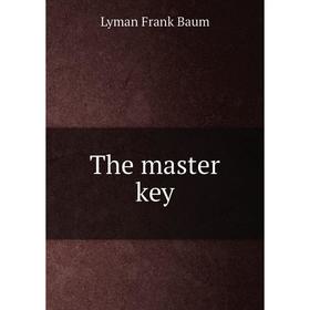 

Книга The master key