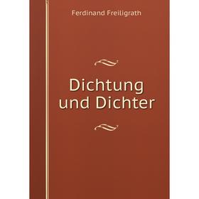 

Книга Dichtung und Dichter