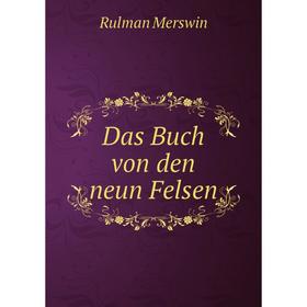 

Книга Das Buch von den neun Felsen