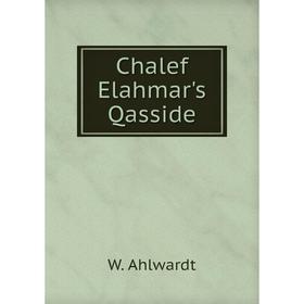 

Книга Chalef Elahmar's Qasside