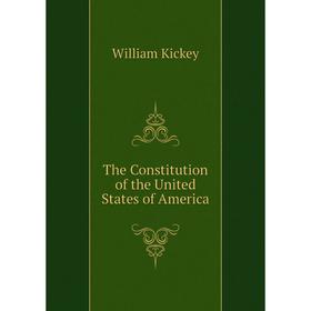 

Книга The Constitution of the United States of America