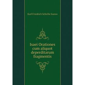 

Книга Isaei Orationes cum aliquot deperditarum fragmentis