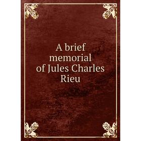 

Книга A brief memorial of Jules Charles Rieu