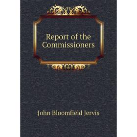 

Книга Report of the Commissioners