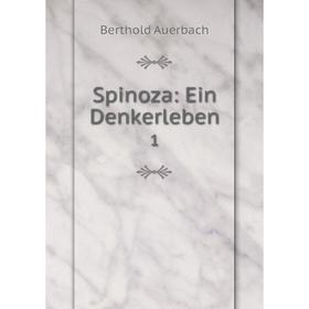 

Книга Spinoza: Ein Denkerleben 1