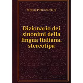 

Книга Dizionario dei sinonimi della lingua Italiana. stereotipa