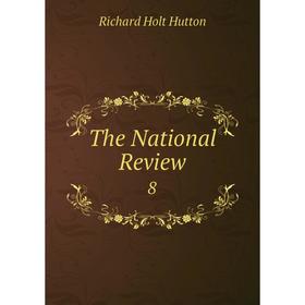 

Книга The National Review 8