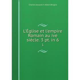 

Книга L'Église et l'empire Romain au ive siècle 3 pt in 61