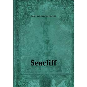

Книга Seacliff