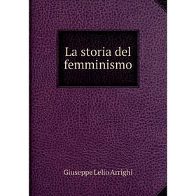 

Книга La storia del femminismo