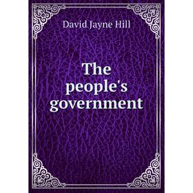 

Книга The people's government