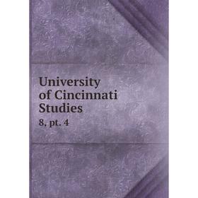 

Книга University of Cincinnati Studies 8, pt. 4