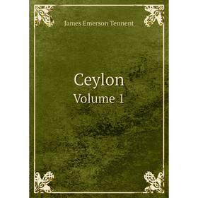 

Книга Ceylon Volume 1