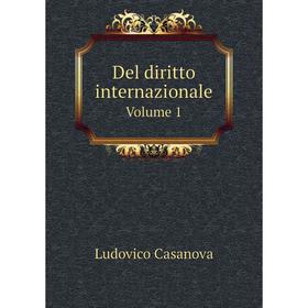 

Книга Del diritto internazionale Volume 1