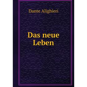 

Книга Das neue Leben
