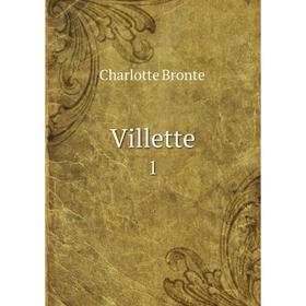

Книга Villette 1