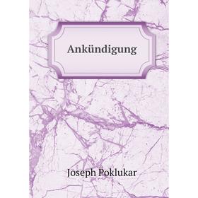 

Книга Ankündigung