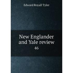 

Книга New Englander and Yale Review 46