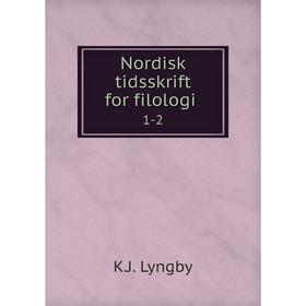 

Книга Nordisk tidsskrift for filologi 1-2