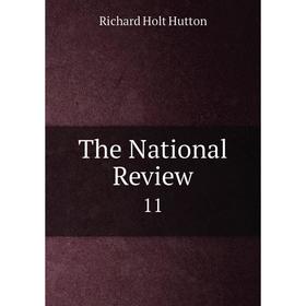 

Книга The National Review 11