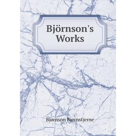 

Книга Björnson's Works