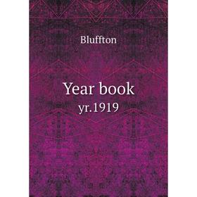 

Книга Year book yr. 1919