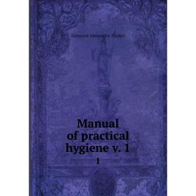 

Книга Manual of practical hygiene v 11