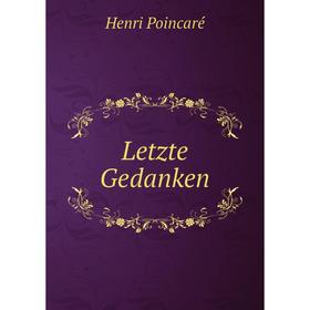 

Книга Letzte Gedanken