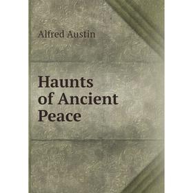 

Книга Haunts of Ancient Peace